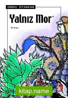 Yalnız Mor