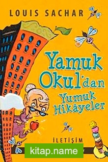 Yamuk Okul’dan Yumuk Hikayeler