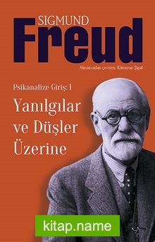 Yanılgılar ve Düşler Üzerine