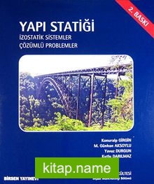 Yapı Statiği / İzostatik Sistemler – Çözümlü Problemler