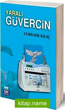 Yaralı Güvercin