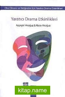 Yaratıcı Drama Etkinlikleri