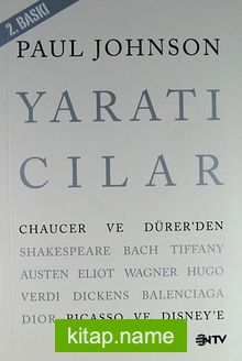 Yaratıcılar Chaucer ve Dürer’den Picasso ve Disney’e