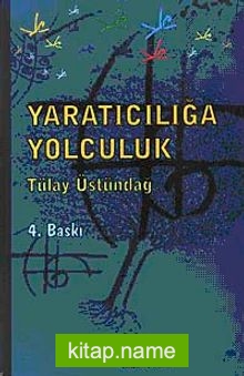 Yaratıcılığa Yolculuk