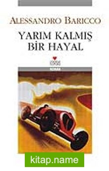 Yarım Kalmış Bir Hayal