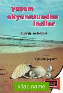 Yaşam Okyanusundan İnciler