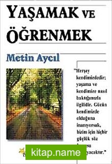 Yaşamak ve Öğrenmek