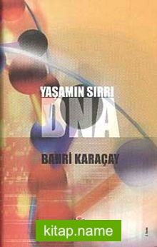 Yaşamın Sırrı DNA (Ciltli)