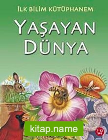 Yaşayan Dünya / İlk Bilim Kütüphanem