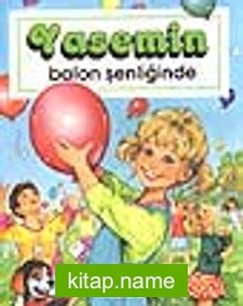 Yasemin Balon Şenliğinde