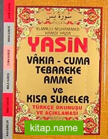 Yasin Vakıa-Cuma Tebareke Amme ve Kısa Sureler Türkçe Okunuşu ve Açıklaması (Çanta Boy Kod:043)