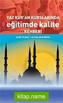 Yaz Kur’an Kurslarında Eğitimde Kalite Rehberi