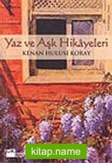 Yaz ve Aşk Hikayeleri