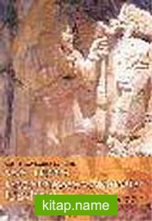 Yazılı Kaynaklara Göre M.Ö. 1. Binde Mezopotamya Anadolu İlişkileri