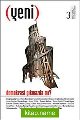 Yeni – 3 Aylık Kültür Dergisi Sayı:3 Bahar 2011