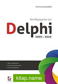 Yeni Başlayanlar İçin Delphi 2009-2010
