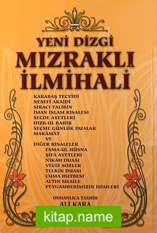 Yeni Dizgi Mızraklı İlmihali (Ciltli)