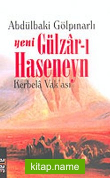 Yeni Gülzar-ı Haseneyn Kerbela Vak’ası