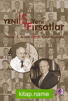 Yeni İş Yeni Fırsatlar