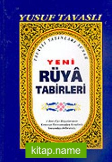 Yeni Rüya Tabirleri (Kod: B42)