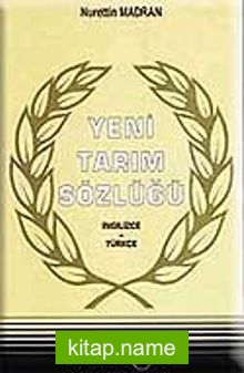 Yeni Tarım Sözlüğü (Ciltli) (İngilizce-Türkçe)