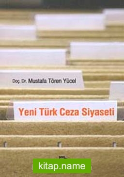 Yeni Türk Ceza Siyaseti