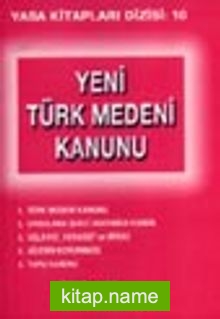 Yeni Türk Medeni Kanunu