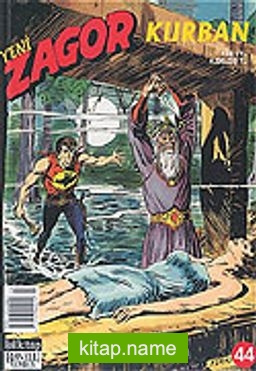 Yeni Zagor 44: Kurban