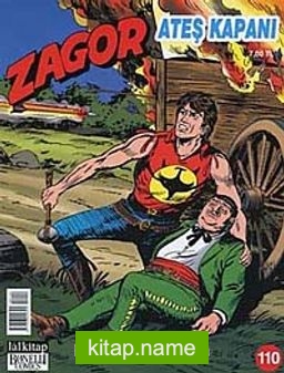 Yeni Zagor Sayı: 110 Ateş Kapanı