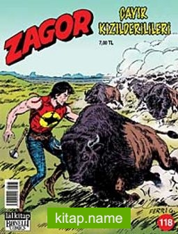 Yeni Zagor Sayı: 118 Çayır Kızılderilileri