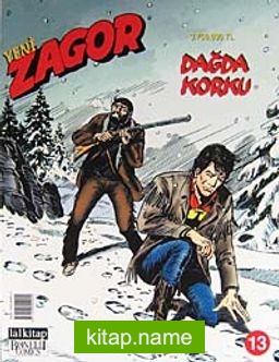 Yeni Zagor Sayı:13 Dağda Korku