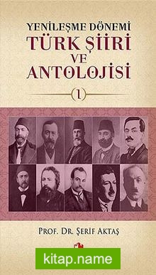 Yenileşme Dönemi Türk Şiiri ve Antolojisi-1