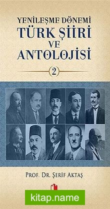 Yenileşme Dönemi Türk Şiiri ve Antolojisi -2