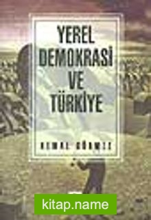 Yerel Demokrasi ve Türkiye