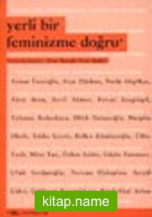 Yerli Bir Feminizme Doğru