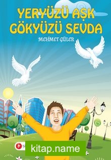 Yeryüzü Aşk Gökyüzü Sevda