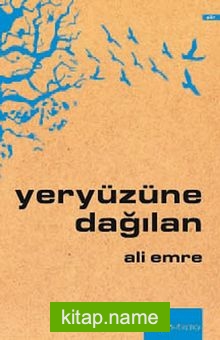 Yeryüzüne Dağılan