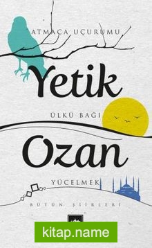 Yetik Ozan – Bütün Şiirleri