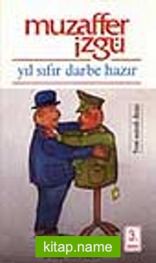 Yıl Sıfır Darbe Hazır