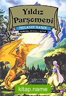 Yıldız Parşömeni / Ejderha Prens II. Kitap