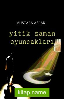 Yitik Zaman Oyuncakları