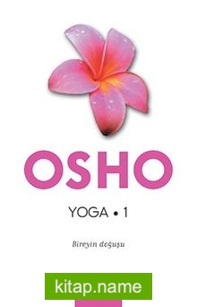 Yoga Bireyin Doğuşu (1.kitap)