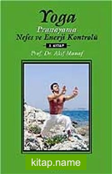 Yoga Nefes ve Enerji Kontrolü 3.Kitap