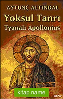 Yoksul Tanrı Tyanalı Apollonius