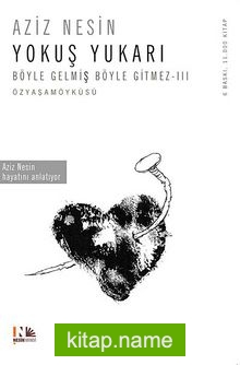 Yokuş Yukarı / Böyle Gelmiş Böyle Gitmez III