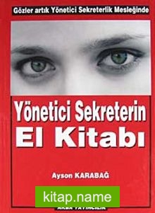 Yönetici Sekreterin El Kitabı
