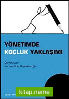 Yönetimde Koçluk Yaklaşımı