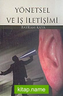 Yönetsel ve İş İletişimi