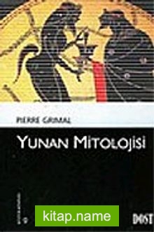 Yunan Mitolojisi (Kültür Kitaplığı 9)