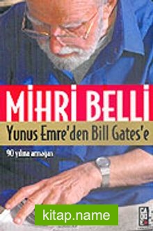 Yunus Emre’den Bill Gates’e